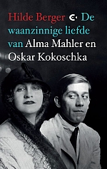 De waanzinnige liefde van Alma Mahler
